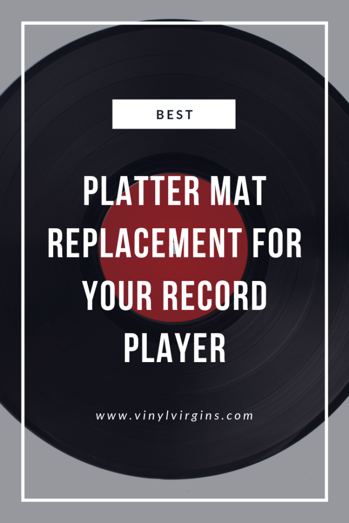 BEST PLATTER MAT REPLACEMENT UPGRADE FOR YOUR RECORD PLAYER