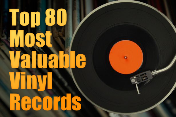 MOST VALUABLE VINYL RECORDS OF ALL TIMES 
